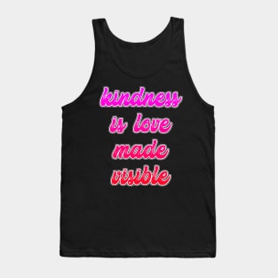 Kindness is love Tank Top